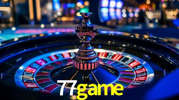 Explore as vantagens do 77game: serviço profissional e confiabilidade